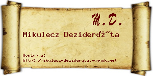 Mikulecz Dezideráta névjegykártya
